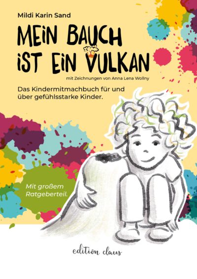 Mein Bauch ist ein Vulkan- gefühlsstarke Kinder in der KiTa – Bild 2